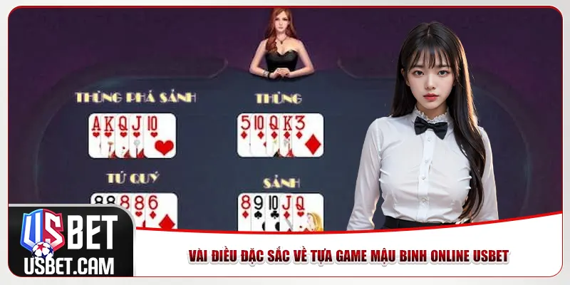 Vài điều đặc sắc về tựa game mậu binh online Usbet